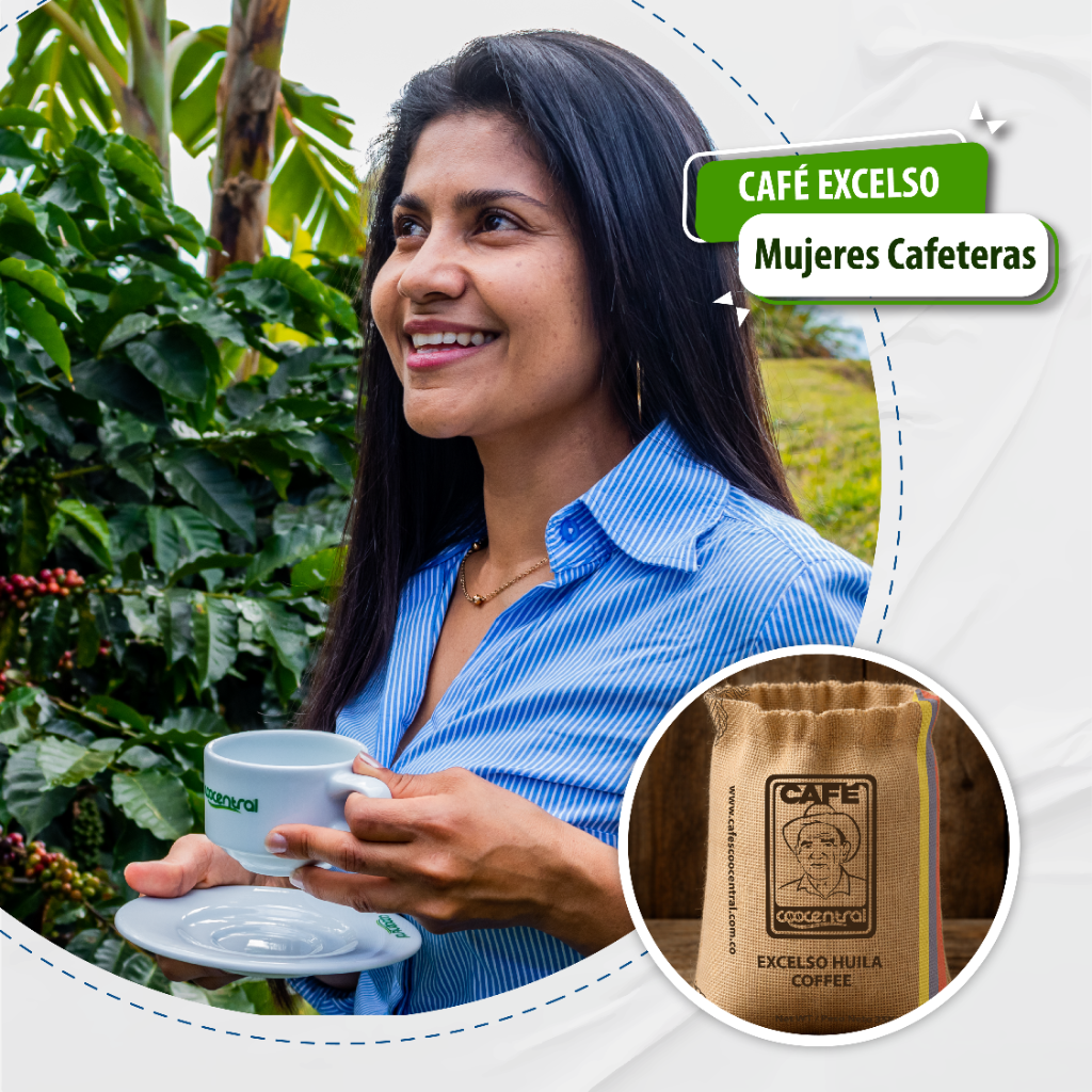 CAFÉ EXCELSO MUJERES CAFETERAS - Café Coocentral